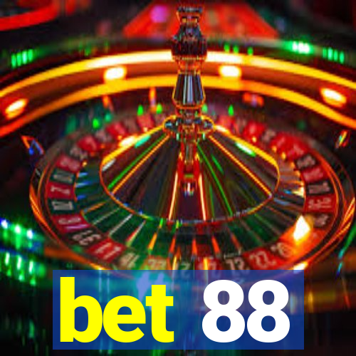 bet 88